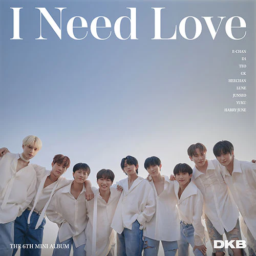 DKB - I Need Love [6th Mini Album]