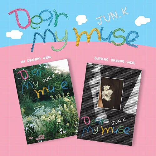 JUN. K - Dear my muse [4th Mini Album]