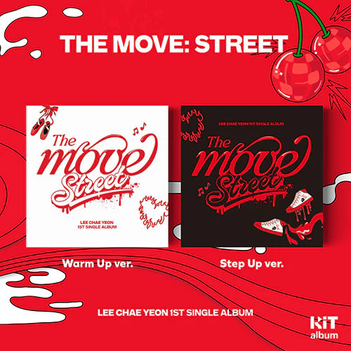 LEE CHAE YEON - The Move: Street [1st Single Album - KiT Ver.]