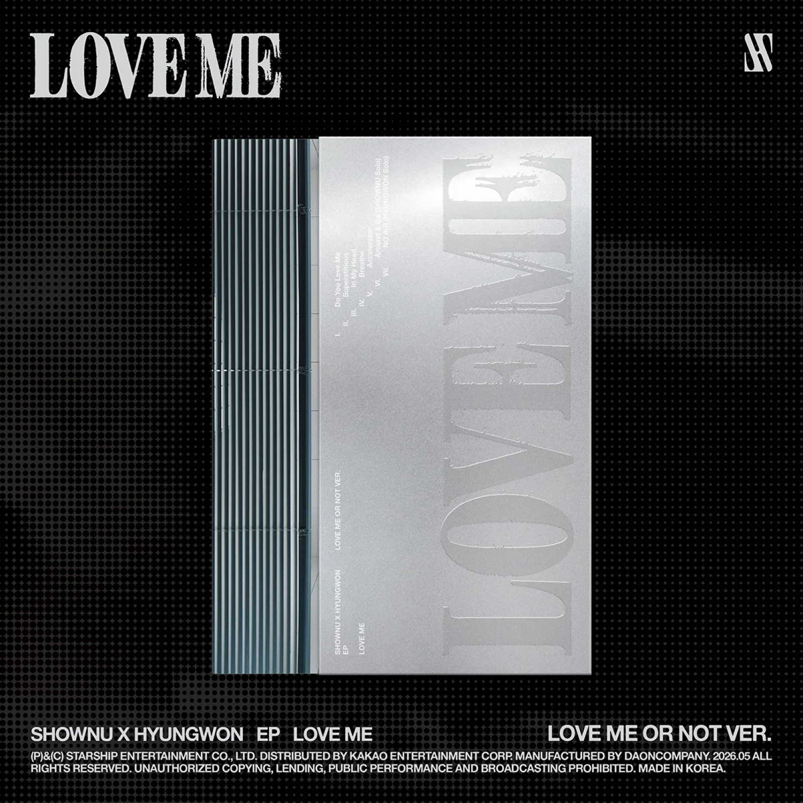 SHOWNU X HYUNGWON - LOVE ME [EP Album - LOVE ME OR NOT Ver.]