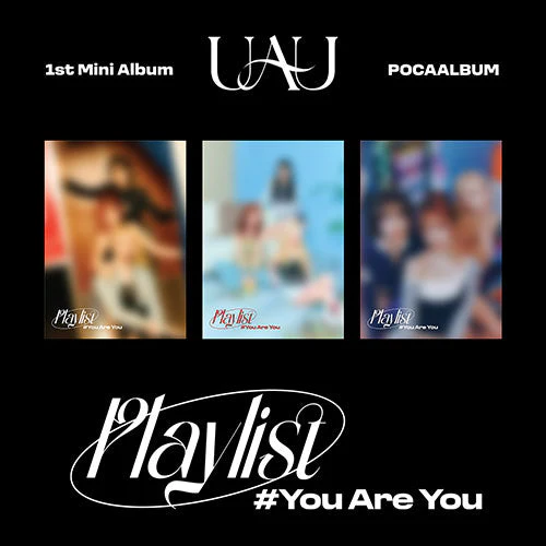 UAU - Playlist #You Are You [1st Mini Album - POCA Ver.]